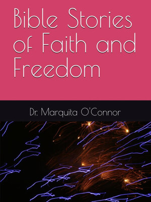 cover image of Bible Stories of Faith and Freedom